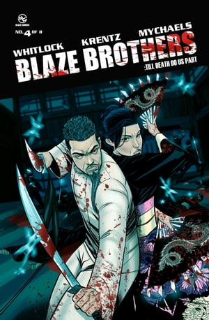 Blaze Brothers No. 4 - Till Death Do Us Part