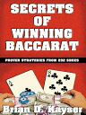 ŷKoboŻҽҥȥ㤨Secrets of Winning BaccaratŻҽҡ[ BrianKayser ]פβǤʤ1,067ߤˤʤޤ