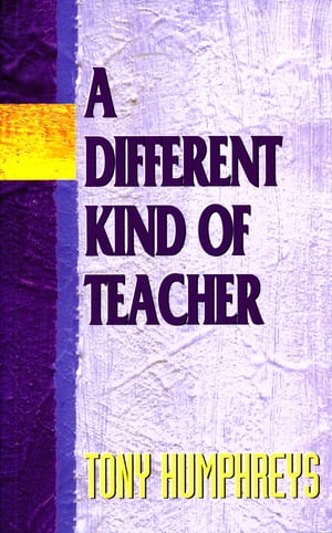 A Different Kind of Teacher A practical guide to understanding and resolving difficulties within..