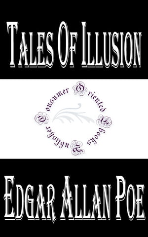 Tales of Illusion (Annotated)