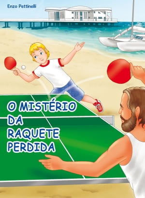 O mistério da raquete perdida: Ping-Pong