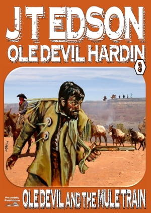Ole Devil Hardin 3: Ole Devil 