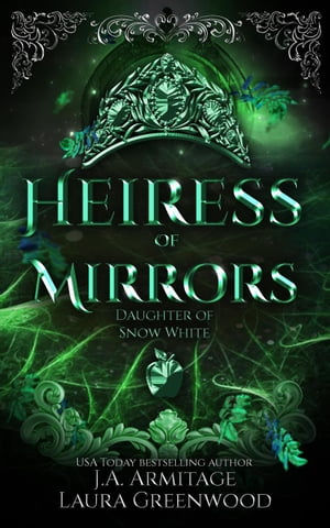 Heiress of Mirrors