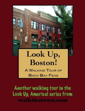 A Walking Tour of Boston Back Bay Fens【電子