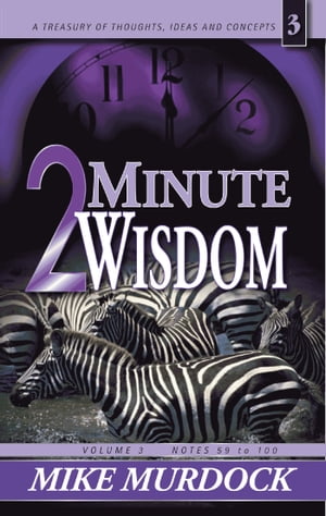 2 Minute Wisdom, Volume 3