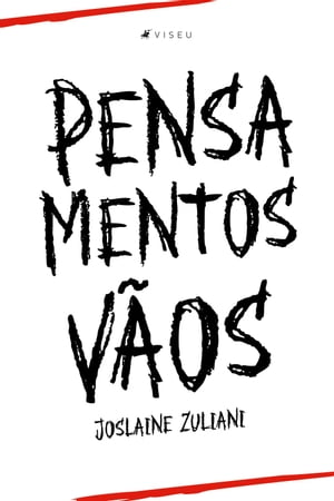 Pensamentos vãos