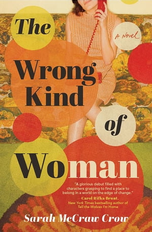 The Wrong Kind of Woman