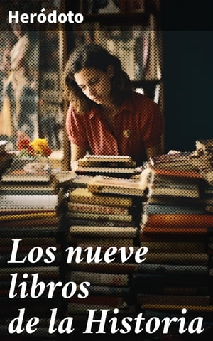 Los nueve libros de la Historia