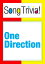 One Direction SongTrivia! What's Your Music IQ? "What Makes You Beautiful", "More Than This", "Live While You're Young" & More: Interactive Trivia Quiz Game