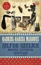 ?ili'de Gizlice【電子書籍】[ Gabriel Garci