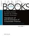 Handbook of the Economics of Corporate Finance Private Equity and Entrepreneurial Finance【電子書籍】 B. Espen Eckbo