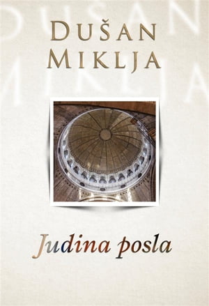 Judina poslaŻҽҡ[ Du?an Miklja ]