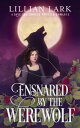 Ensnared by the Werewolf A Love Bathhouse Monster Romance