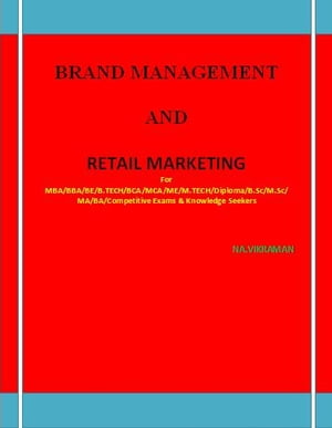 BRAND MANAGEMENT AND RETAIL MARKETING