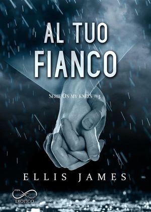 楽天楽天Kobo電子書籍ストアAl tuo fianco【電子書籍】[ Ellis James ]