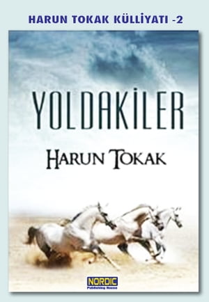 Yoldakiler (Önden Giden Atlılar 2)