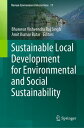 Sustainable Local Development for Environmental and Social Sustainability【電子書籍】
