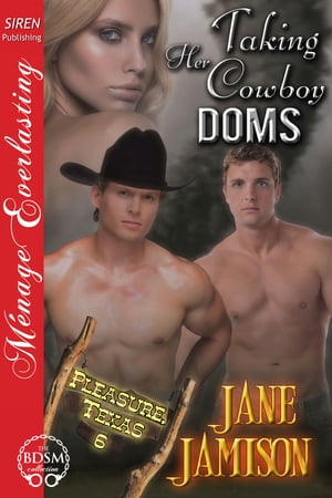 Taking Her Cowboy Doms