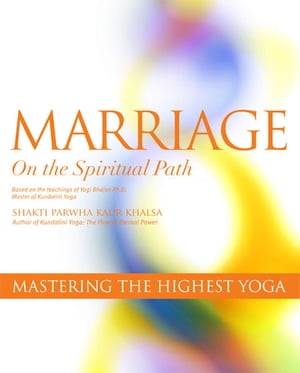 Marriage on the Spiritual Path