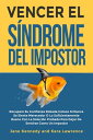 ŷKoboŻҽҥȥ㤨Vencer el S?ndrome del Impostor - Recupere Su Confianza Robada Incluso Si Nunca Se Siente Merecedor O Lo Suficientemente Bueno Con La Soluci?n Probada Para Dejar De Sentirse Como Un ImpostorŻҽҡ[ Jane Kennedy ]פβǤʤ150ߤˤʤޤ