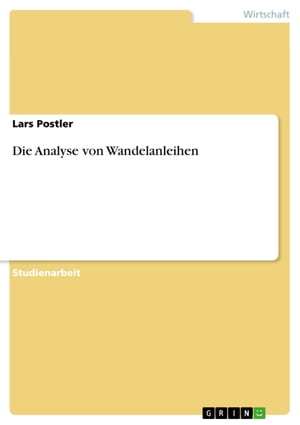 Die Analyse von Wandelanleihen