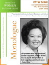 Profiles of Women Past & Present ? Patsy Mink U.S. Congresswoman, Title IX Co-Au...