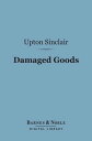 Damaged Goods (Barnes & Noble Digital Library)【電子書 ...
