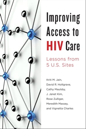 Improving Access to HIV Care