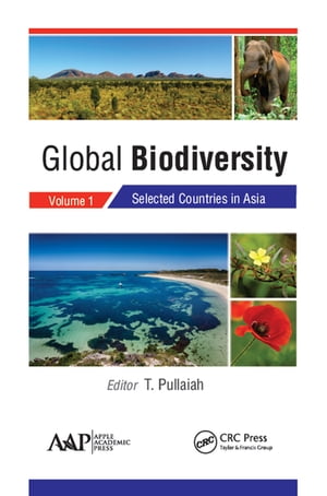 Global Biodiversity Volume 1: Selected Countries in Asia【電子書籍】