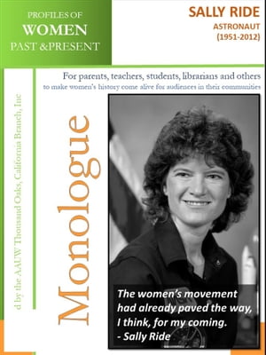 Profiles of Women Past & Present ? Sally Ride, Astronaut (1951-2012)Żҽҡ[ AAUW...