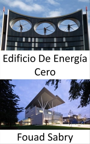 Edificio De Energ?a Cero Energ?a total de servicios p?blicos consumida igual a energ?a renovable total producida