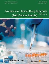 Frontiers in Clinical Drug Research - Anti-Cancer Agents Volume: 3