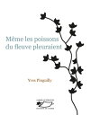 M?me les poissons du fleuve pleuraient Un roman satirique sur l'Afrique