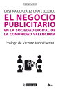 El negocio publicitario en la sociedad digital de la Comunidad Valenciana