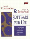 Software for Use A Practical Guide to the Models and Methods of Usage-Centered Design【電子書籍】 Larry L. Constantine