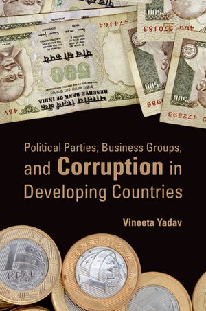 Political Parties, Business Groups, and Corruption in Developing Countries