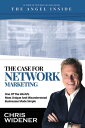 The Case for Network Marketing One of the World 039 s Most Misunderstood Businesses Made Simple【電子書籍】 Chris Widener