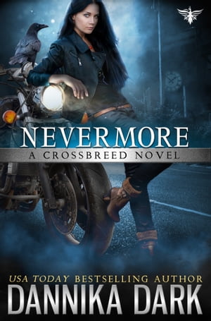 Nevermore (Crossbreed Series: Book 6)