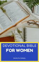 The Devotional Bible for Women Women's Study and Devotional Bibles designed specifically for women to help in finding inspiration, encouragement, guidance and wisdom throughout Scripture.