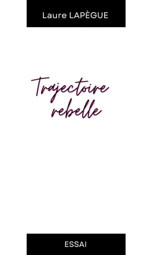 Trajectoire Rebelle