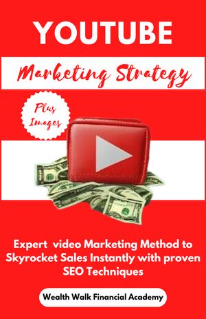 YouTube Marketing Strategy Expert Video Marketing Method to Skyrocket Sales Instantly with Proven SEO Techniques【電子書籍】[ Francis Nwakor ]