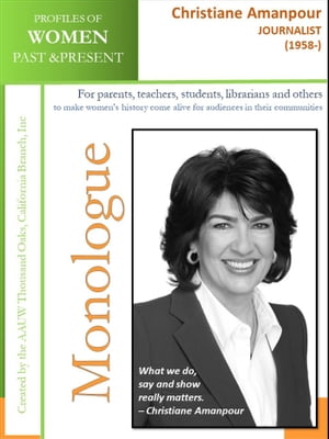 Profiles of Women Past & Present – Christiane Amanpour, Journalist (1958-)