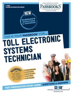 Toll Electronic Systems Technician Passbooks Study Guide【電子書籍】[ National Learning Corporation ]