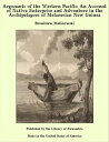 ŷKoboŻҽҥȥ㤨Argonauts of the Western Pacific: An Account of Native Enterprise and Adventure in the Archipelagoes of Melanesian New GuineaŻҽҡ[ Bronislaw Malinowski ]פβǤʤ640ߤˤʤޤ