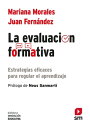 La evaluaci?n formativa Estrategias eficaces para regular el aprendizaje