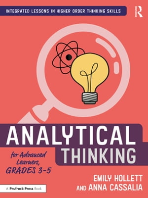 Analytical Thinking for Advanced Learners, Grades 3–5