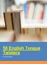 ＜p＞＜strong＞50 English Tongue Twisters＜/strong＞＜/p＞ ＜p＞＜strong＞Tongue Twisters are very useful for speech training.＜/strong＞＜/p＞画面が切り替わりますので、しばらくお待ち下さい。 ※ご購入は、楽天kobo商品ページからお願いします。※切り替わらない場合は、こちら をクリックして下さい。 ※このページからは注文できません。
