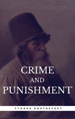 Crime And Punishment (Book Center)【電子書籍】 Fyodor Dostoevsky