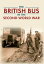 The British Bus in the Second World War