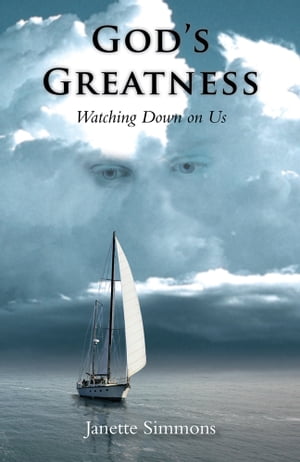 God’S Greatness Watching Down on Us【電子